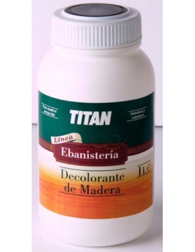 Ebanistería Decolorante de madera Titan de 1litro.